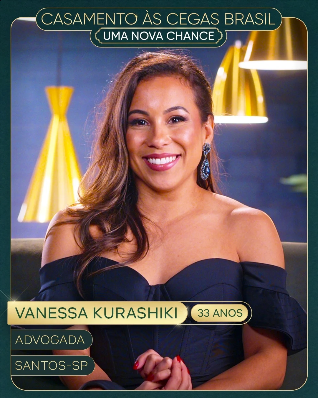 Vanessa Kurashiki - 33 anos - Advogada - Santos - SP | Vanessa mora sozinha com Pandora, sua fiel cachorrinha. A advogada já foi pedida em casamento, mas o relacionamento terminou pouco tempo antes do que seria o dia mais feliz da sua vida. Como sonha em ser mãe, ela não desistiu de encontrar um amor saudável, que seja companheiro e com a espiritualidade em dia.  Reprodução/Netflix