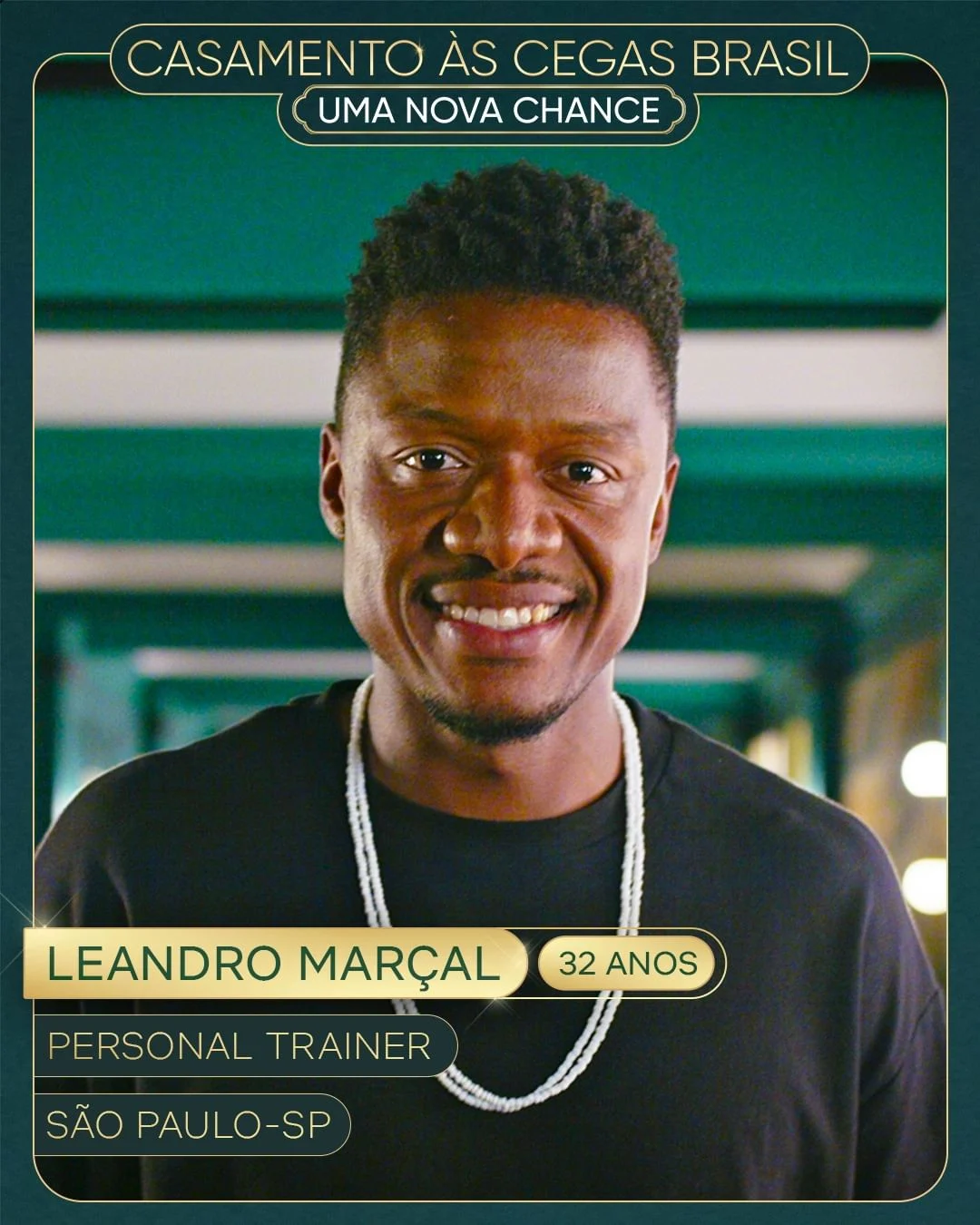 Leandro Marçal - 32 anos - Personal Trainer - São Paulo - SP | Ex-zagueiro de futebol e atual personal trainer, Leandro foi casado por 3 anos e se separou recentemente. Atualmente, mora sozinho, mas já se sente preparado para construir uma nova história repleta de afeto e companheirismo. Reprodução / Netflix