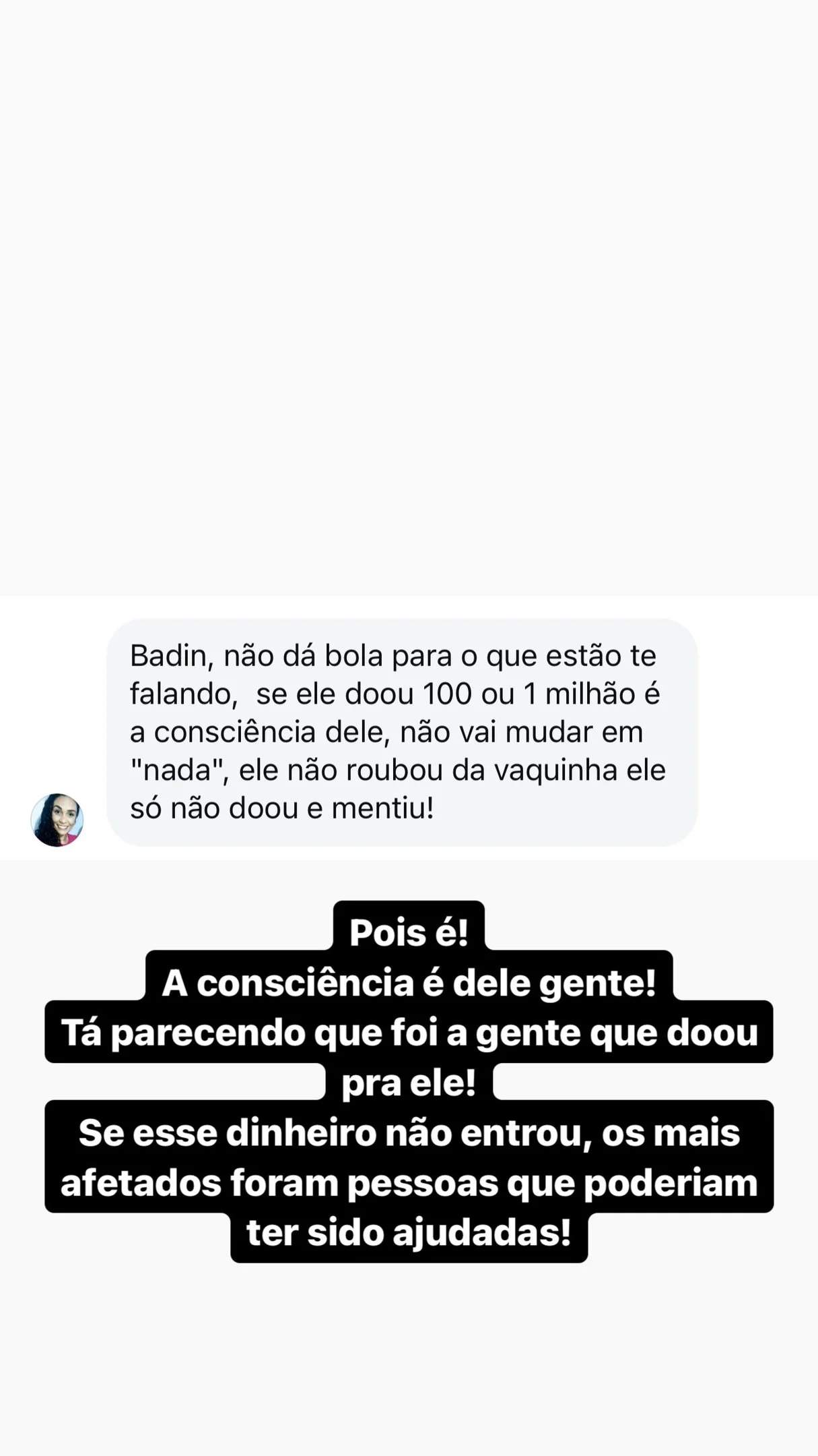 Badin mostra mensagens e explica polêmica com doações em vaquinha para ajudar vítimas no RS Reprodução/Instagram