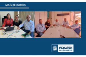 Em busca de recursos o Prefeito de Paraíso das Águas se reúne com Funasa e Ministério da Agricultura em Brasília