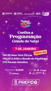 “Natal de CG é Tamanho Família” da Cidade do Natal encerra neste domingo (07); confira a programação