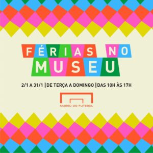 Museu do Futebol traz programação especial para as férias escolares