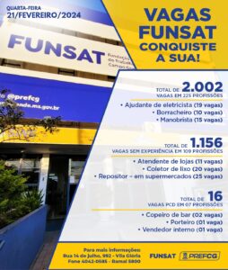 Funsat anuncia 2 mil vagas de emprego em 225 funções empresas nesta quarta-feira (21)