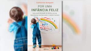 11 livros para ajudar os pais na hora de educar os filhos