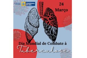 24 de março – Dia Mundial de Combate à Tuberculose