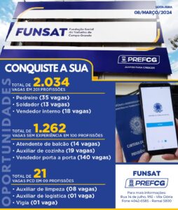 Funsat anuncia 2.034 vagas de emprego em 201 profissões nesta sexta-feira (8)