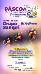 Programação da Páscoa da Família tem show com Grupo Sampri e representação da Santa Ceia nesta terça-feira