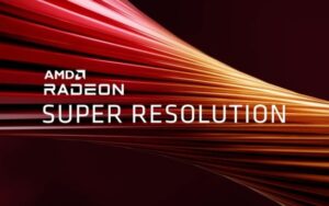 O que é o Radeon Super Resolution?