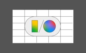 O que esperar do Google I/O 2024? | Android 15, Pixel 8a e mais