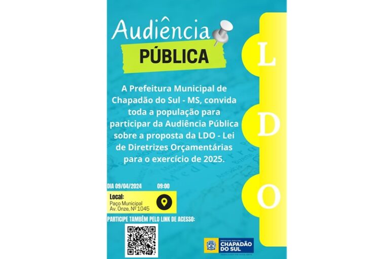 Prefeitura de Chapadão do Sul convoca população para Audiência Pública sobre a LDO 2025