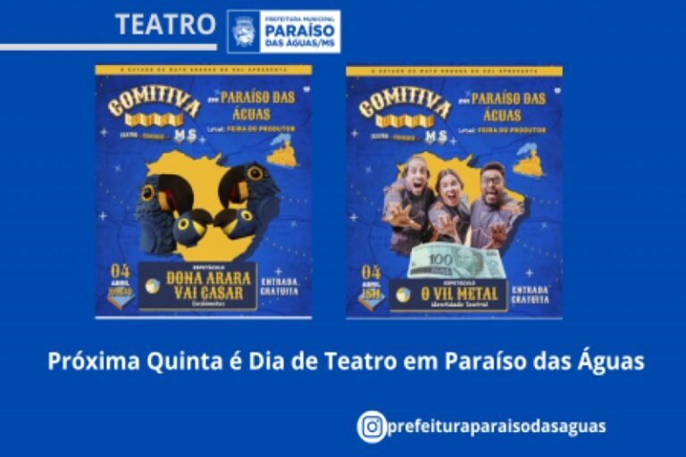 Próxima Quinta é Dia de Teatro em Paraíso das Águas