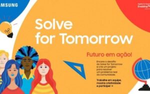 Samsung abre inscrições do Solve For Tomorrow Brasil 2024