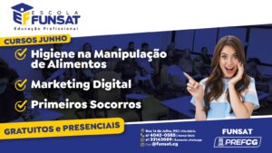 Escola de Educação Profissional da Funsat abre inscrições para 3 cursos com início em junho