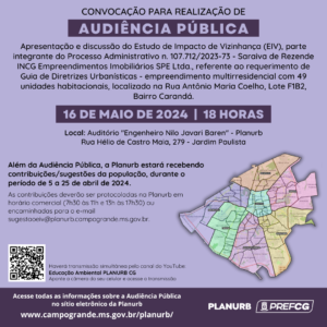 Moradores do Bairro Carandá podem participar de Audiência Pública para apresentação de estudo de impacto de vizinhança nesta quinta-feira (16)