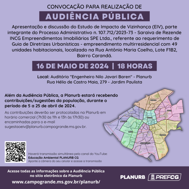 Moradores do Bairro Carandá podem participar de Audiência Pública para apresentação de estudo de impacto de vizinhança nesta quinta-feira (16)