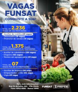 Funsat anuncia 2.236 vagas de emprego para 202 funções nesta quarta-feira (26)