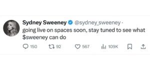 Publicação feita por hackers no Twitter de Sydney Sweeney no dia 2 de julho de 2024 Reprodução/X