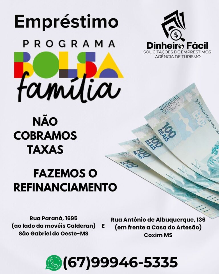 Dinheiro Fácil oferece empréstimos para beneficiários do Programa Bolsa Família