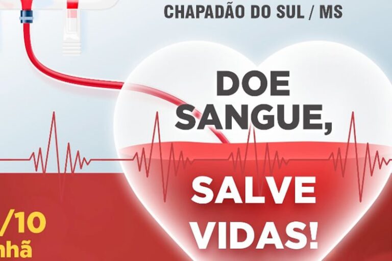 Doe sangue em Chapadão do Sul e ajude a salvar vidas