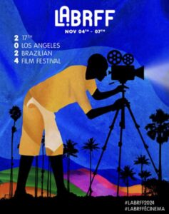 los-angeles-brazilian-film-festival-festival-cinema-brasileiro-los-angeles