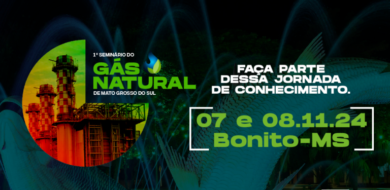 AGEMS promove, em Bonito, seminário inédito sobre gás natural, com nomes de referência e debates estratégicos