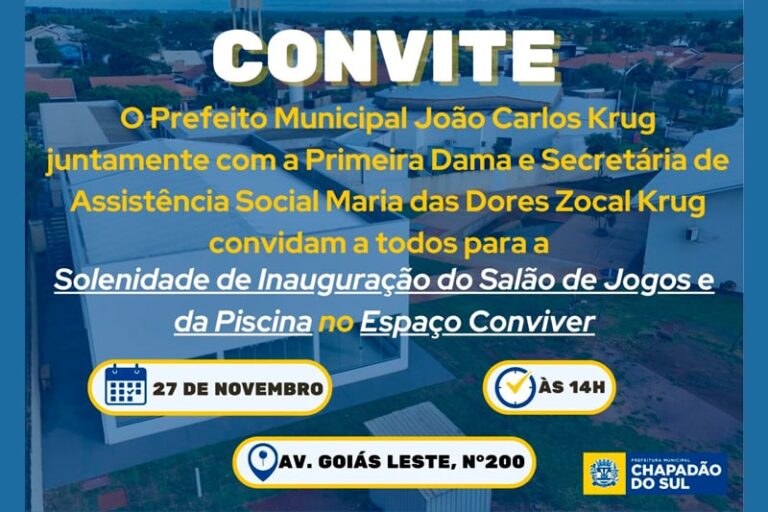 Prefeito João Carlos Krug convida a todos para inaugurações no Espaço Conviver hoje (27)