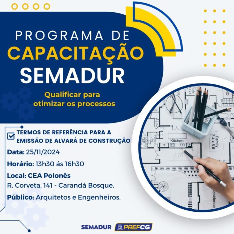 Semadur abre inscrições para capacitação de profissionais visando simplificar a emissão de Alvarás de Construção e Cartas de Habite-se