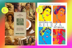 12 livros sobre beleza para quem é apaixonada por esse universo