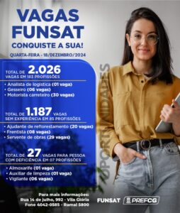 Funsat oferece 2.026 vagas de emprego nesta quarta-feira (18)