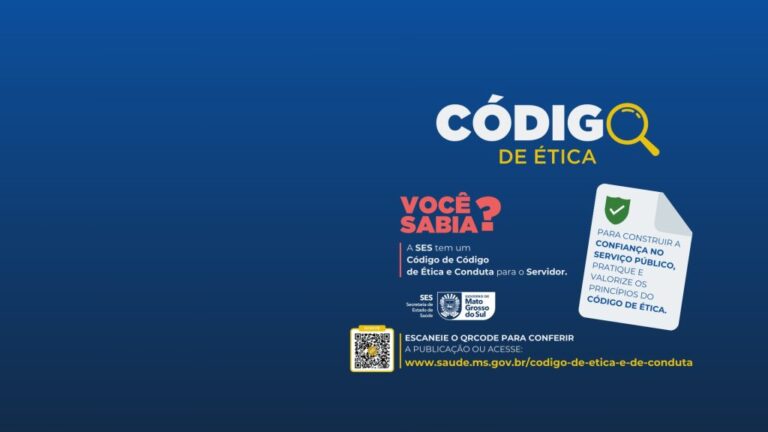 Sigilo e dignidade: Código de Ética da SES protege usuários do SUS em MS