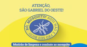 São Gabriel do Oeste inicia mutirão de limpeza para combater o mosquito da dengue