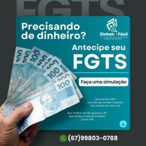 Empresa oferece antecipação de FGTS em São Gabriel e Coxim