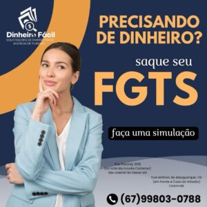 Moradores de Coxim e região podem antecipar saque do FGTS com simulação gratuita