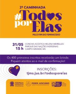<b>Combate ao feminicídio</b>: ALEMS participa da 2ª Caminhada Todos por Elas neste sábado