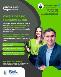 Curso gratuito promovido por Herculano Borges vai capacitar lideranças em captação de recursos para projetos sociais e esportivos*