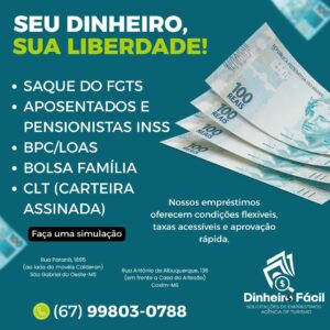 Dinheiro Fácil oferece empréstimos acessíveis e atendimento personalizado em Coxim e São Gabriel