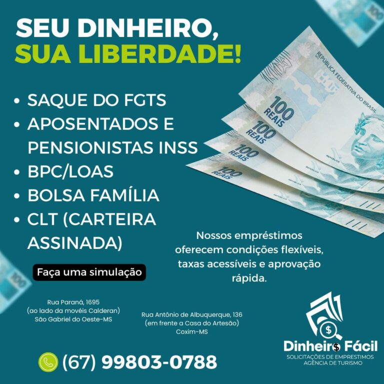 Dinheiro Fácil oferece empréstimos acessíveis e atendimento personalizado em Coxim e São Gabriel