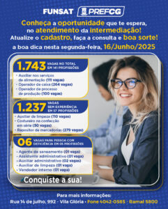  Funsat oferece 1.743 vagas nesta segunda-feira (16)