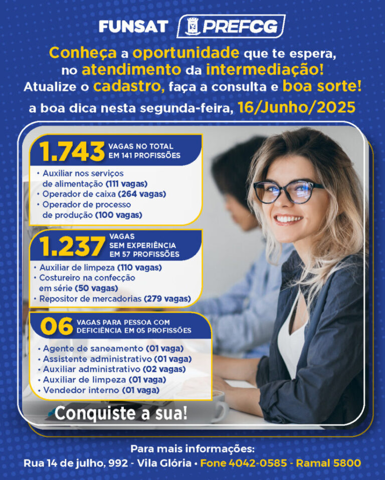  Funsat oferece 1.743 vagas nesta segunda-feira (16)