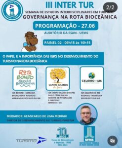 Governança na Rota Bioceânica: Semades representa Campo Grande em painel sobre o papel das IGRs no turismo