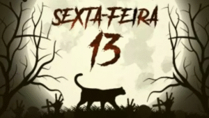 Sexta-feira 13: superstição, mistério e curiosidades dessa data que intriga gerações