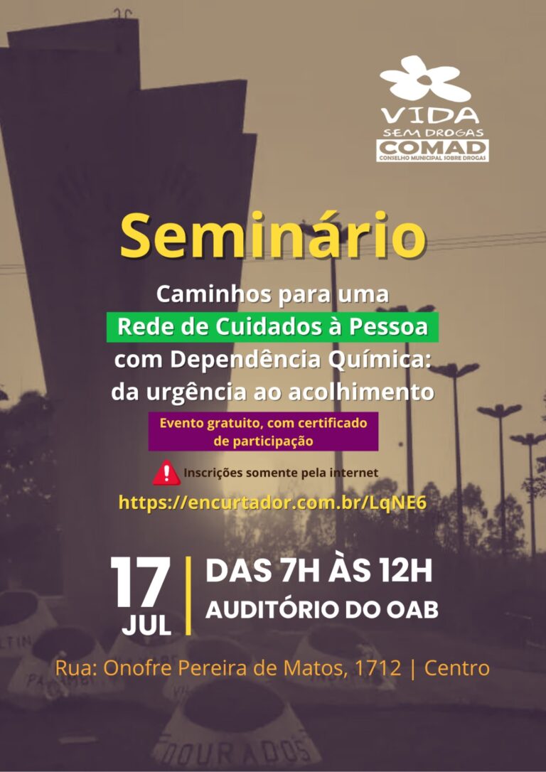 Comad Dourados realiza seminário sobre rede de cuidados a dependentes químicos