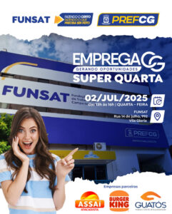 Painel da Funsat exibe 2.060 vagas em dia da Super Quarta