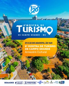6ª Mostra de Turismo de Campo Grande destaca tendências e oportunidades de negócios