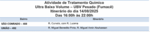 São Conrado e União estão na rota do fumacê nesta quinta-feira (14)