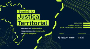Seminário debate respeito aos direitos civis na demarcação de terras indígenas
