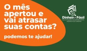 Dinheiro Fácil oferece soluções de crédito para ajudar famílias a equilibrar as contas em Coxim e São Gabriel
