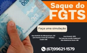 Precisando de dinheiro? Crédito do Trabalhador e saque do FGTS disponíveis em Coxim e São Gabriel