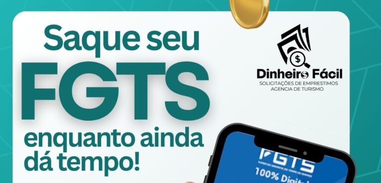 Saque seu FGTS enquanto ainda dá tempo: regras vão mudar a partir de 1º de novembro