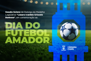 Sessão Solene na Câmara reconhece importância do futebol amador